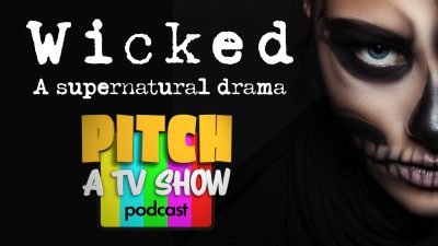 Pitch a TV Show Podcast episode 3